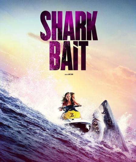電影【鯊顫/Shark Bait】2022年