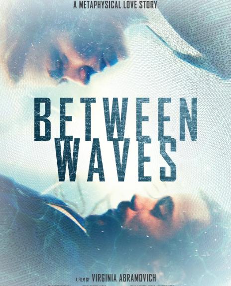 電影【維度之間/Between Waves】2020年