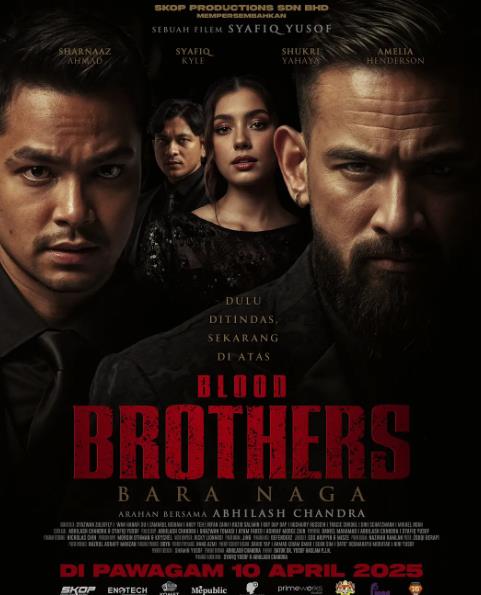 電影【血親兄弟/江湖兄弟情/Blood Brothers: Bara Naga】2025年