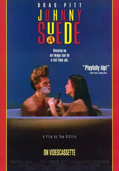 電影【夢幻強尼/Johnny Suede】1991年