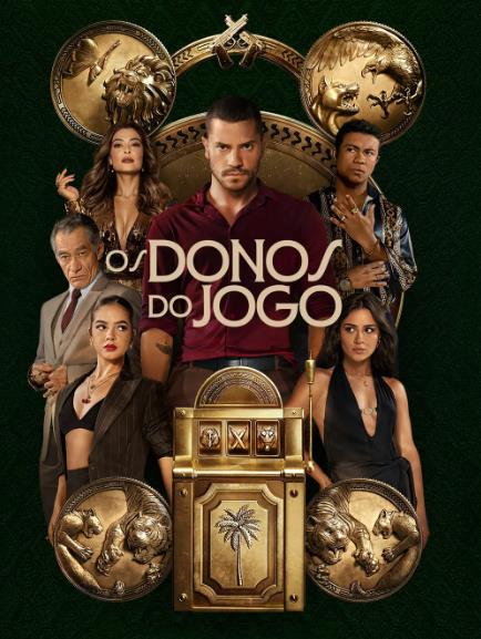歐美劇【黑金新秩序/Os Donos do Jogo】2025年
